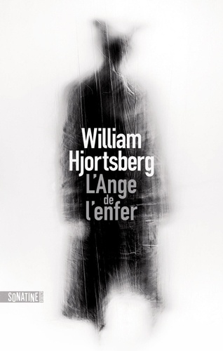 William Hjortsberg - L'ange de l'enfer.