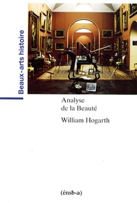 William Hogarth - Analyse de la Beauté.