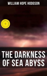 The Darkness of Sea Abyss