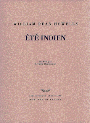 William Howells - Été indien.