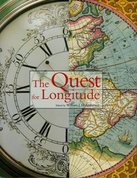 William J. H. Andrewes - The Quest for Longitude.