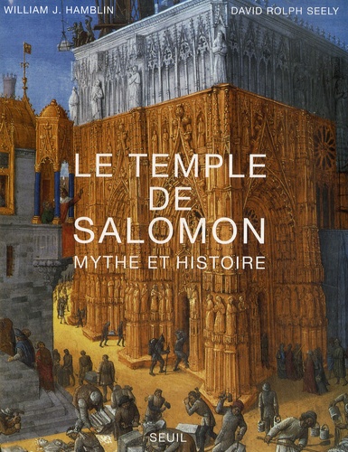 Le temple de Salomon - Mythe et histoire de William J. Hamblin - Livre -  Decitre