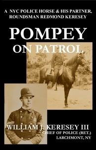  William J. Keresey - Pompey on Patrol.