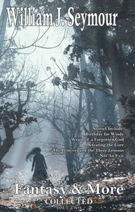Fantasy &amp; More: Collected Issue Two