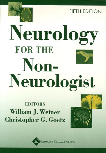 William-J Weiner - Neurology for the Non-Neurologist.