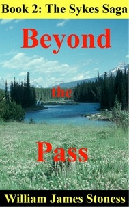  William James Stoness - Beyond the Pass.