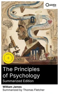 The Principles of Psychology (Summarized Edition)