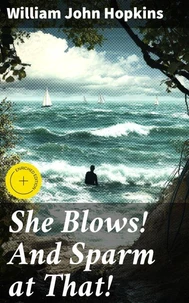 She Blows! And Sparm at That!