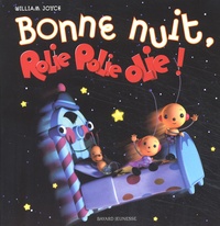 William Joyce - Bonne Nuit, Rolie Polie Olie !.