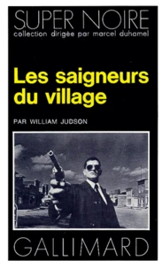 Les Saigneurs du village