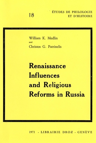 Renaissance Influences and Religious Reforms in Russia :  Western and Post-Byzantine Impacts on Culture and Education (16th-17th Centuries)