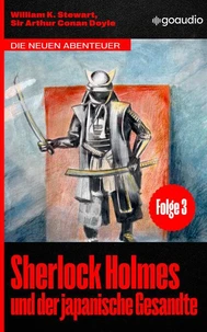 Sherlock Holmes und der japanische Gesandte