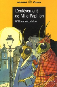 William Kotzwinkle - L'Enlevement De Mlle Papillon.