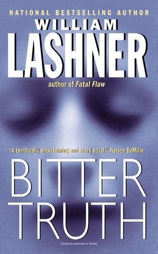 William Lashner - Bitter Truth.