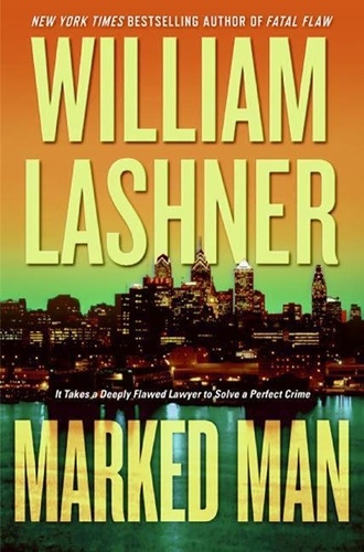 William Lashner - Marked Man.