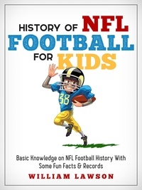  william lawson - History of NFL Football for Kids.