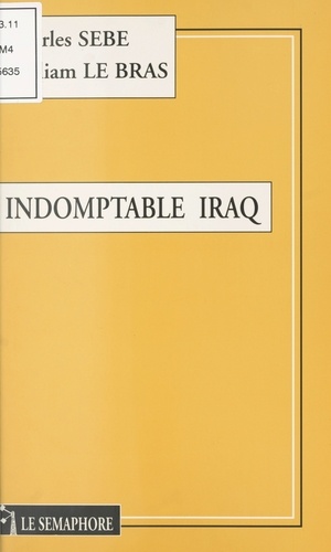 Indomptable Iraq