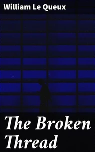 The Broken Thread