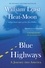 Blue Highways. A Journey into America