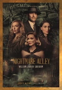 William Lindsay Gresham - Nightmare Alley.