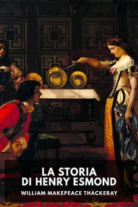 La storia di Henry Esmond
