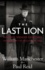 The Last Lion. Winston Spencer Churchill: Defender of the Realm, 1940-1965