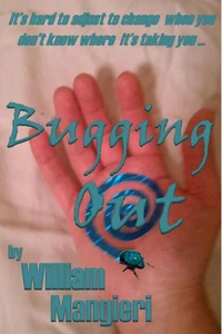 Bugging Out