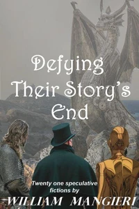 Defying Their Story's End
