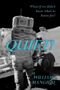 Quiet!