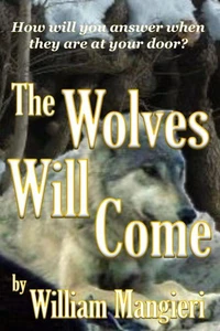 The Wolves Will Come