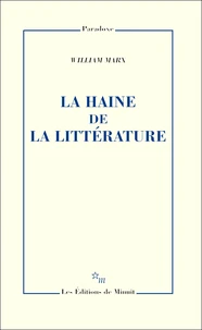 La haine de la littérature