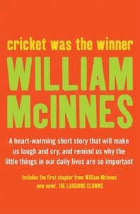William McInnes - Cricket was the Winner.