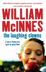William McInnes - The Laughing Clowns - A tale of finding love again by going home.