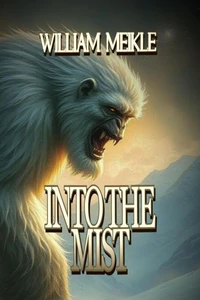 Into The Mist