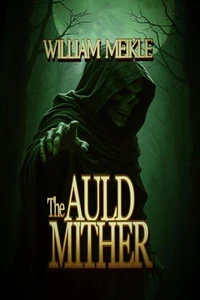 The Auld Mither