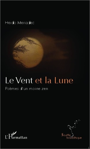William Meriadec - Le Vent et la Lune.