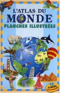 William Mersereau et Jane Brierley - L'Atlas du Monde - Planches illustrées.