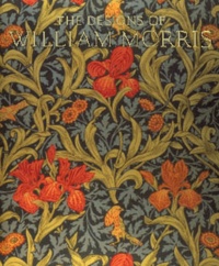 William Morris - The Designs Of William Morris.