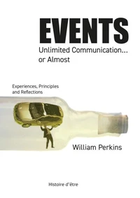 Events, Unlimited Communication... or Almost