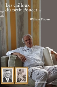William Picourt - Les cailloux du petit poucet.