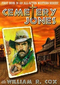 Cemetery Jones 1: Cemetery Jones