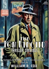 The Tom Kincaid Thriller Omnibus