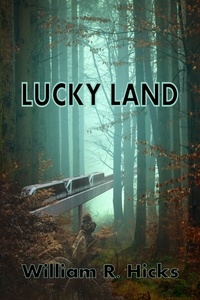  William R. Hicks - Lucky Land.