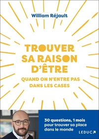Trouver sa raison d'être