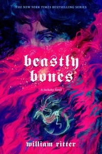 William Ritter - Beastly Bones - A Jackaby Novel.