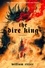 The Dire King. A Jackaby Novel