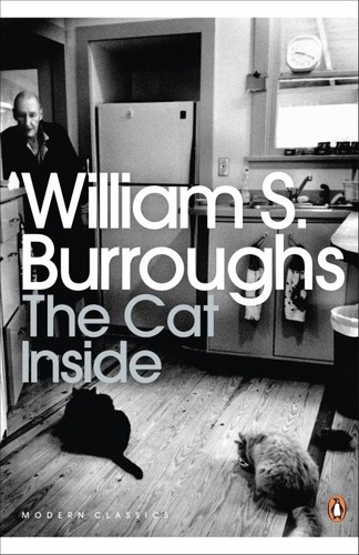 William S. Burroughs - The Cat Inside.