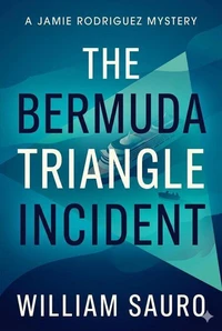 The Bermuda Triangle Incident