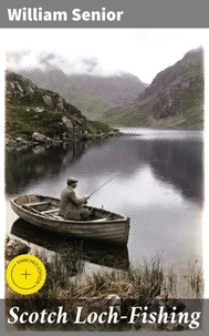Scotch Loch-Fishing