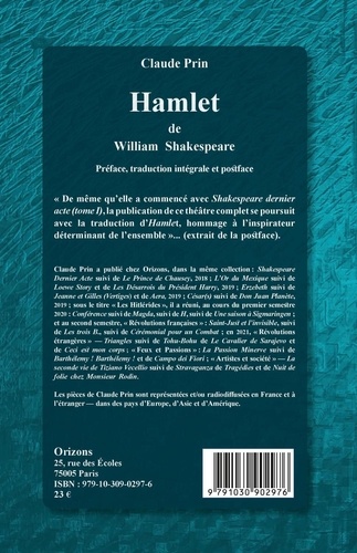 Hamlet de William Shakespeare. Préface, traduction intégrale et postface. Théâtre XI